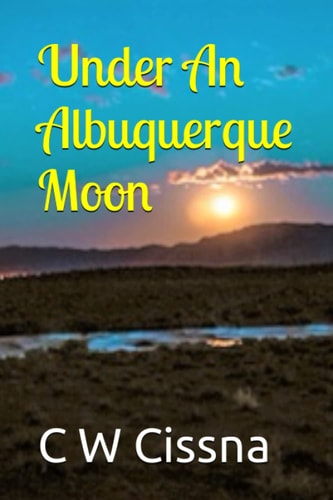 An Albuquerque Moon Love Beneath