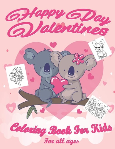 Valentine's Day Coloring Book for Kids Lovely Animals Coloring Books , Valentine's Day Coloring Book , Baby Books Valentines Day , Valentines Day Toddler Book , Cute Coloring Book for Little Girls and Boys , Valentines Day Coloring Books for Toddlers
