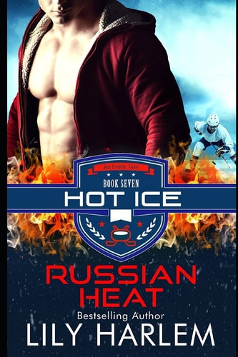 Russian Heat Hockey Sports Sexy Romance (Standalone Read)
