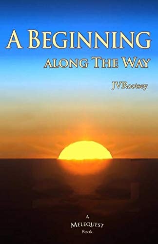 A Beginning Along The Way (Melequest)