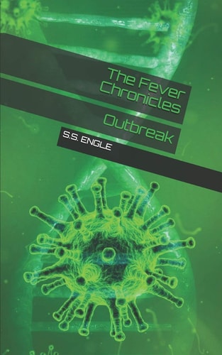 The Fever Chronicles Outbreak