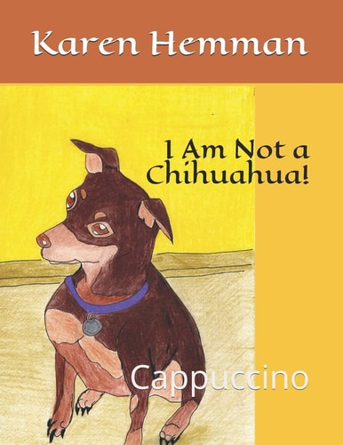 I'm Not a Chihuahua! Cappuccino