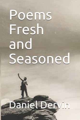 Poems Fresh and Seasoned