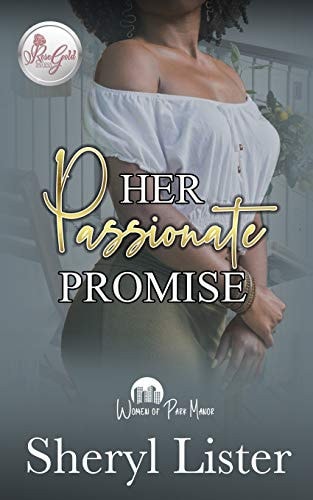 Her Passionate Promise Women Of Park Manor