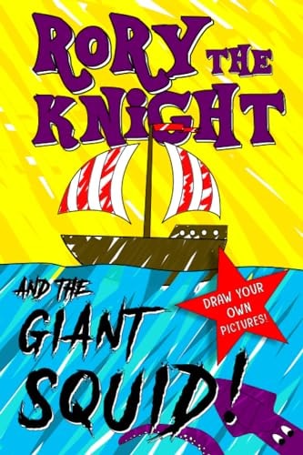 Rory the Knight and the Giant Squid!