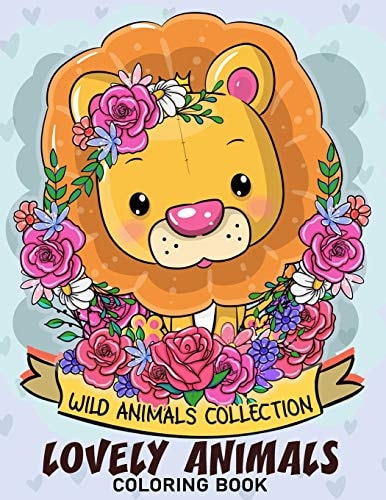 Lovely Wild Animal Coloring Book Adorable Animals Adults Coloring Book Stress Relieving Designs Patterns