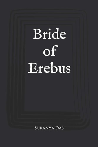 Bride of Erebus Dusk Till Dawn