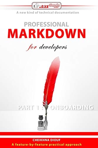 Professional Markdown for Developers Part 1 : Onboarding