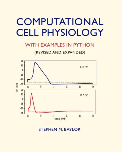 Computational Cell Physiology With Examples in Python