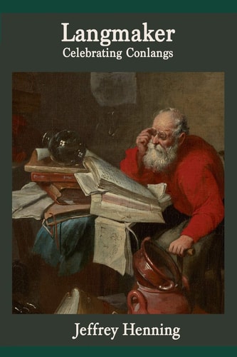 Langmaker Celebrating Conlangs
