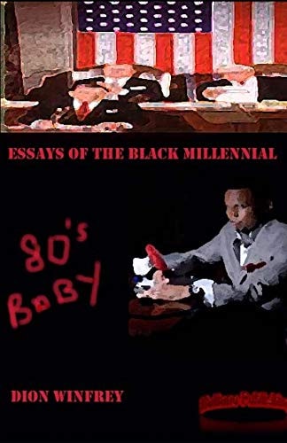 80's Baby Essays of the Black Millennial