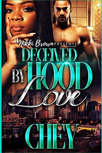 Deceived by Hood Love