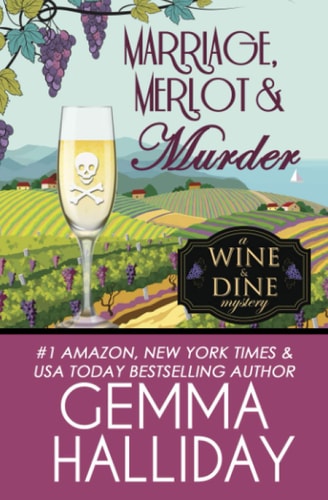 Marriage, Merlot & Murder