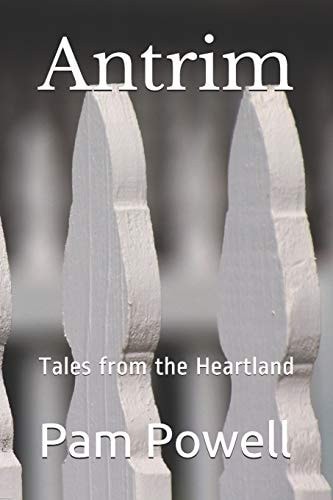 Antrim Tales from the Heartland