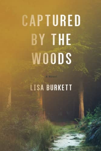 Captured by the Woods Book Three of the Mallox Series