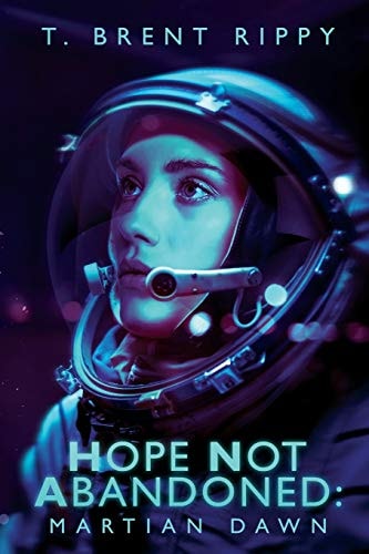 Hope Not Abandoned Martian Dawn