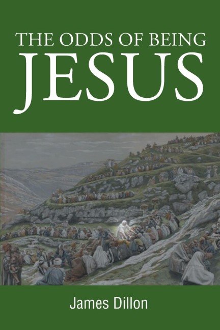 The Odds of Being Jesus