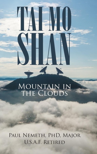 TAI MO SHAN: Mountain in the Clouds