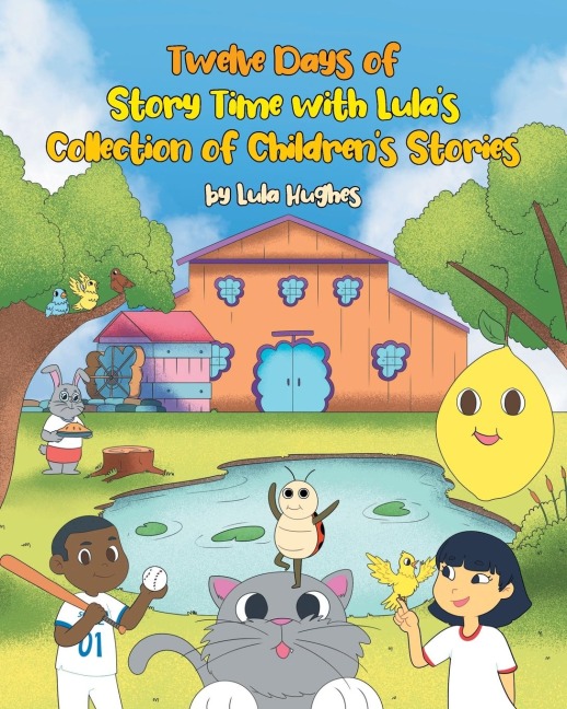 Twelve Days of Story Time with Lulas Collection of Childrens Stories