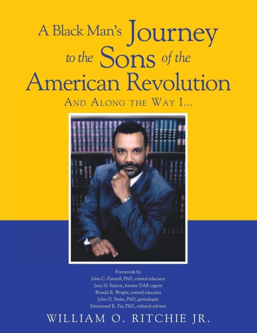 A Black Mans Journey to the Sons of the American Revolution