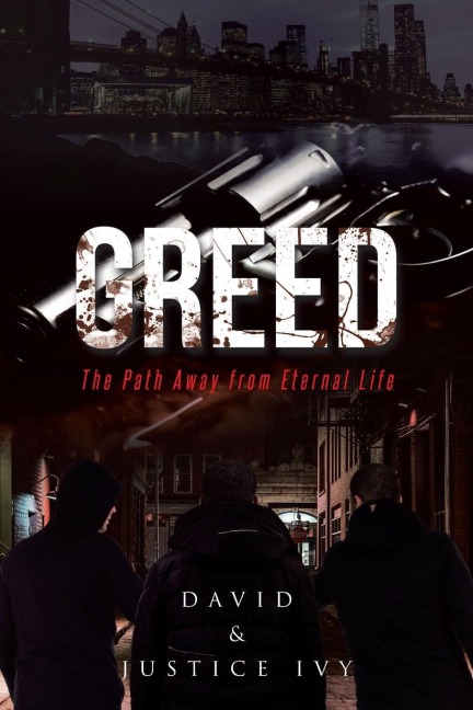 GREED: The Path Away from Eternal Life