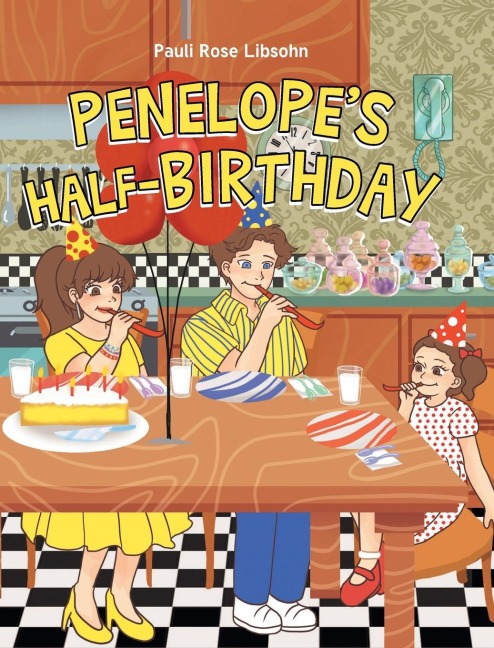 Penelopes Half-Birthday