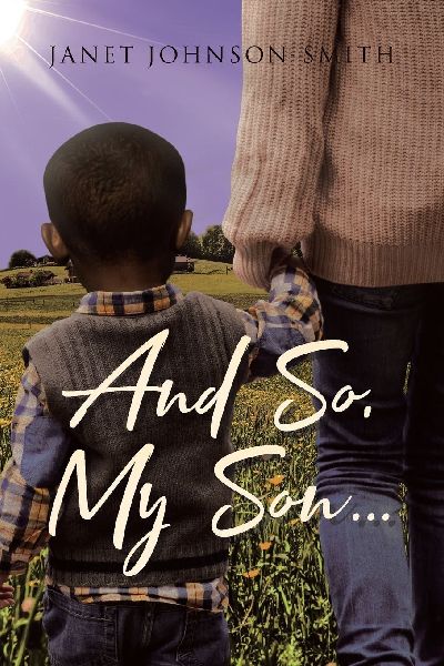 And So, My Son...