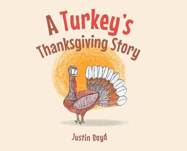 A Turkeys Thanksgiving Story