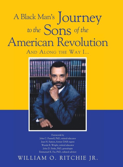 A Black Mans Journey to the Sons of the American Revolution
