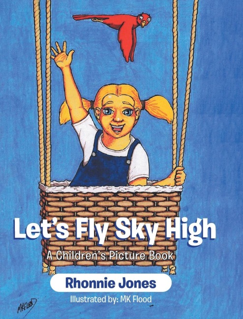 Lets Fly Sky High: A Childrens Picture Book