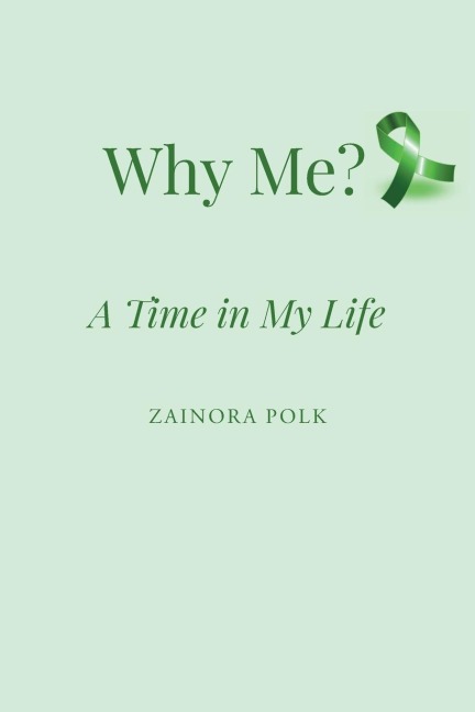Why Me: A Time in My Life
