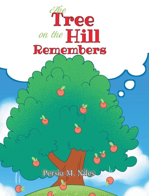 The Tree on the Hill Remembers