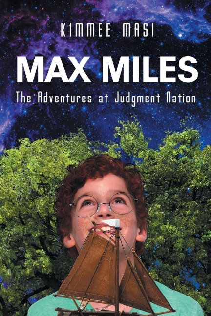 Max Miles: The Adventures at Judgment Nation