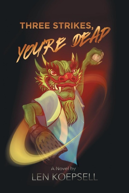 Three Strikes, Youre Dead