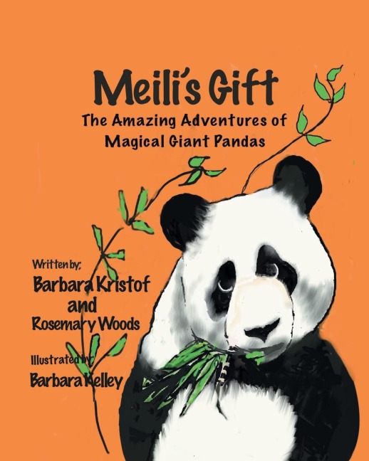 Meilis Gift: The Amazing Adventures of Magical Giant Pandas