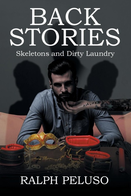 Back Stories: Skeletons and Dirty Laundry
