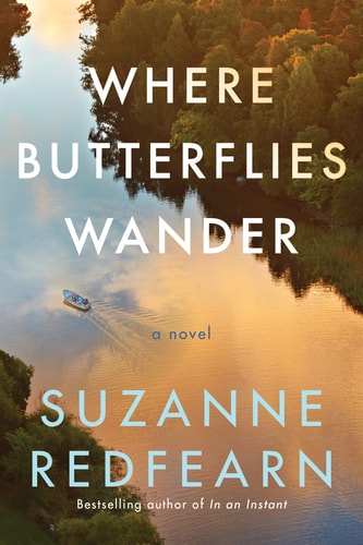 Where Butterflies Wander A Novel