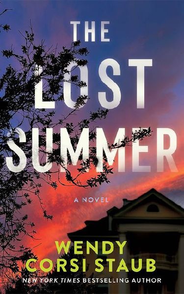 The Lost Summer: A Novel