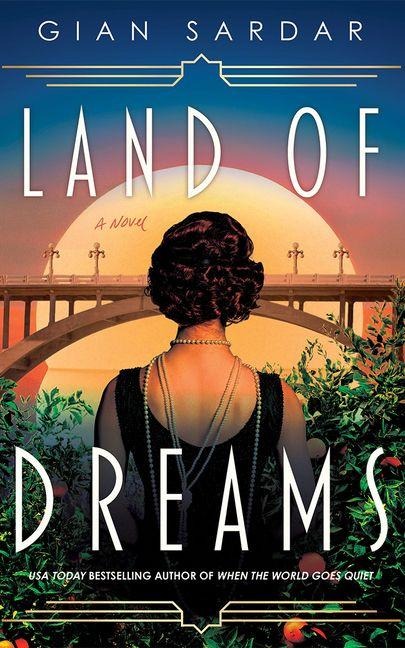 Land of Dreams: A Novel
