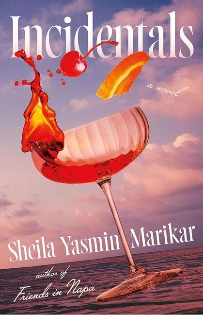 Incidentals: A Novel