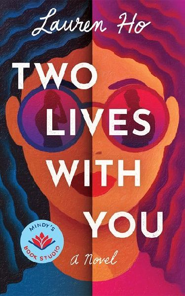 Two Lives with You: A Novel