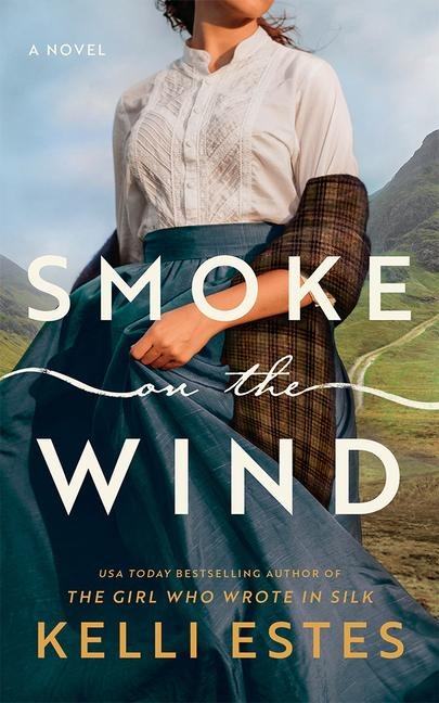 Smoke on the Wind: A Novel