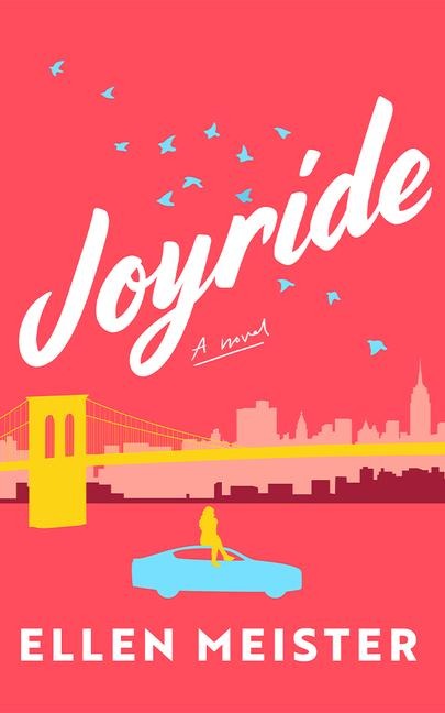 Joyride: A Novel