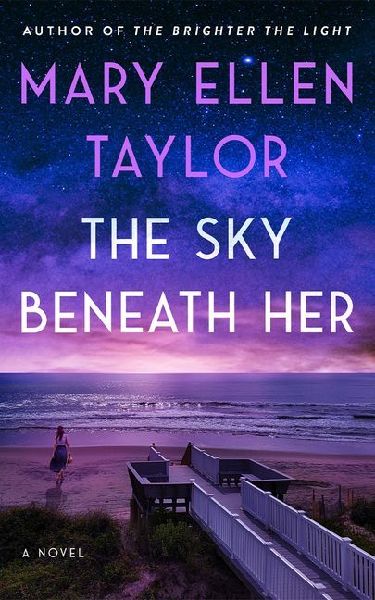The Sky Beneath Her: A Novel