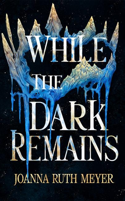 While the Dark Remains