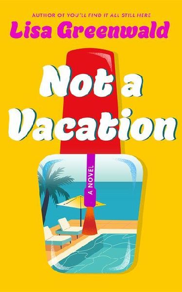 Not a Vacation