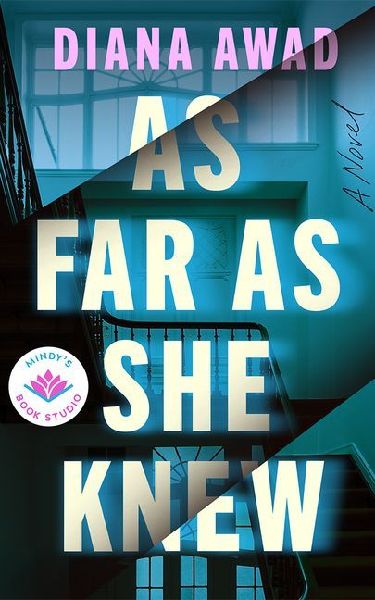 As Far as She Knew: A Novel