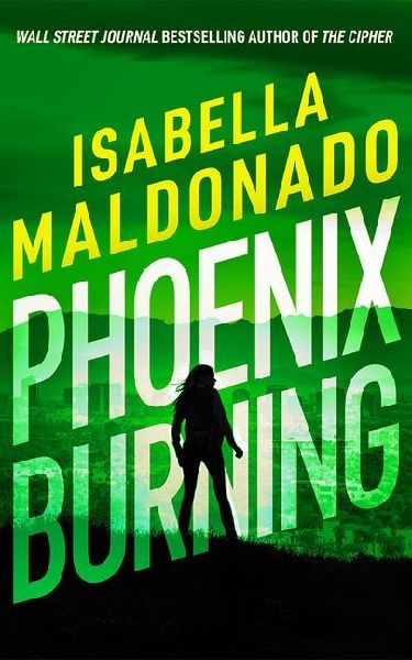 Phoenix Burning