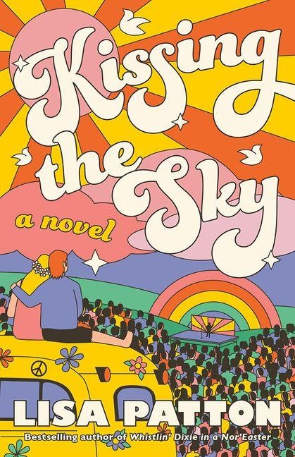 Kissing the Sky: A Novel