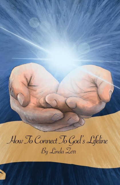 How To Connect To Gods Lifeline